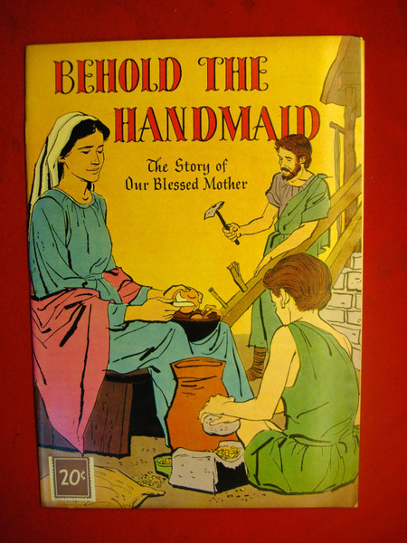 Vintage 1954 'Behold The Handmaid' Comic Book - Story of Our Blessed Mother - Geo A Pflaum
