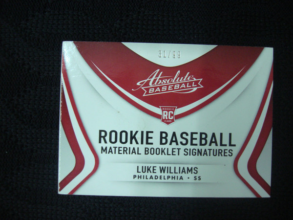 2022 Panini Absolute Rookie Luke Williams Auto / Patch Booklet Signature #31/99 - Philadelphia Phillies