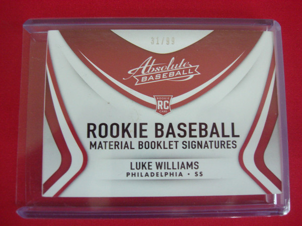 2022 Panini Absolute Rookie Luke Williams Auto / Patch Booklet Signature #31/99 - Philadelphia Phillies