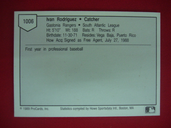 1989 ProCards Ivan Rodriguez (Pudge) Gastonia Rangers MiLB Rookie Card #1006